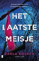 Foto van Het laatste meisje - carla kovach - ebook