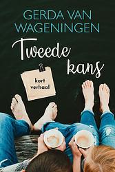 Foto van Tweede kans - gerda van wageningen - ebook