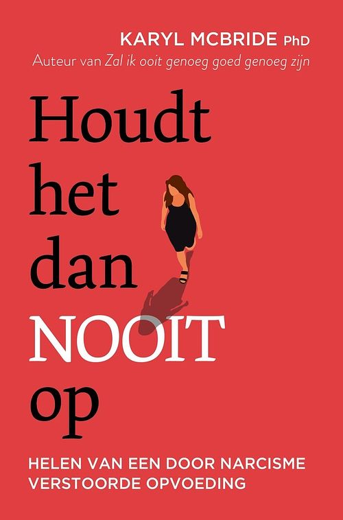 Foto van Houdt het dan nooit op - karyl mcbride - ebook