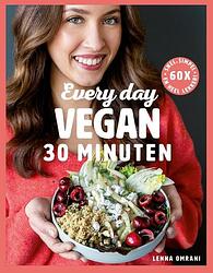 Foto van Every day vegan in 30 minuten - lenna omrani - hardcover (9789043929196)