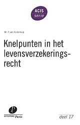 Foto van Knelpunten in het levensverzekeringsrecht - priscilla van kuilenburg - paperback (9789462513273)