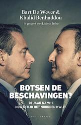 Foto van Botsen de beschavingen? - bart de wever, khalid benhaddou, lisbeth imbo - ebook (9789464015805)