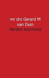 Foto van Herstel economie - gm van duin - paperback (9789491461170)