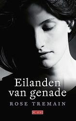 Foto van Eilanden van genade - rose tremain - ebook (9789044543162)