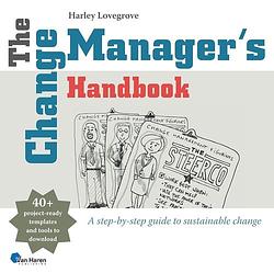 Foto van The change manager's handbook - harley lovegrove - ebook