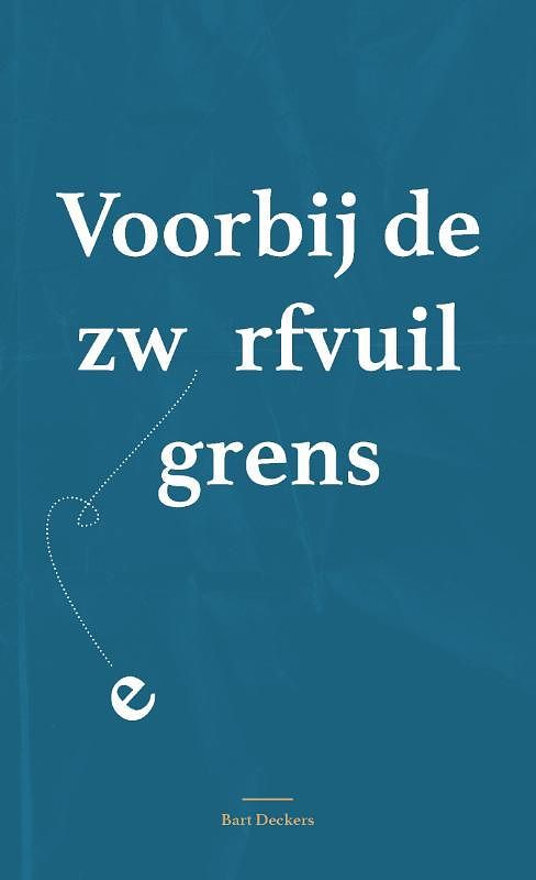 Foto van Voorbij de zwerfvuilgrens - bart deckers - paperback (9789463883917)