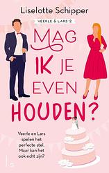 Foto van Mag ik je even houden? - liselotte schipper - ebook (9789021039947)