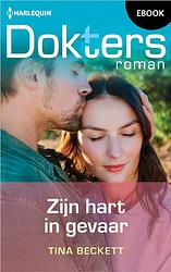 Foto van Zijn hart in gevaar - tina beckett - ebook