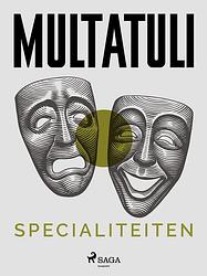 Foto van Specialiteiten - - multatuli - ebook