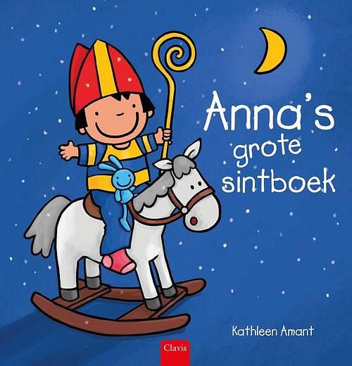 Foto van Anna'ss grote sintboek - kathleen amant - hardcover (9789044851847)