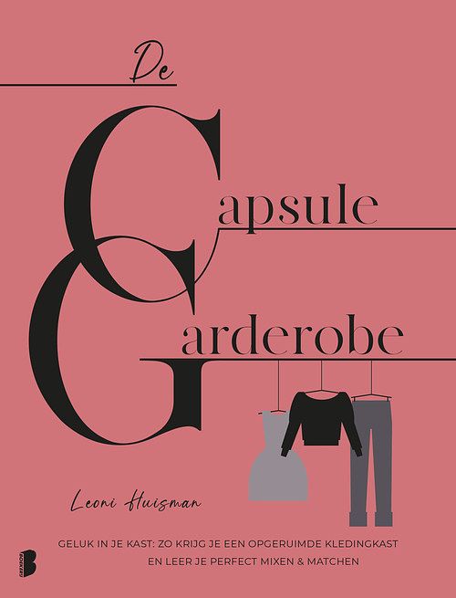 Foto van De capsulegarderobe - leoni huisman - ebook (9789402315868)