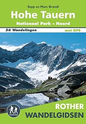Foto van Rother wandelgids nationaal park hohe tauern - marc brandl, sepp brandl - paperback (9789038928906)