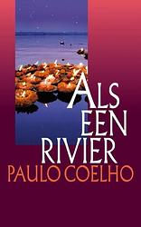 Foto van Als een rivier - paulo coelho - ebook (9789029594165)