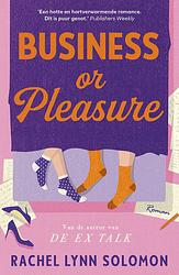 Foto van Business or pleasure - rachel lynn solomon - paperback (9789021042244)