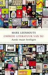 Foto van Chinese literatuur van nu - mark leenhouts - ebook (9789044535044)