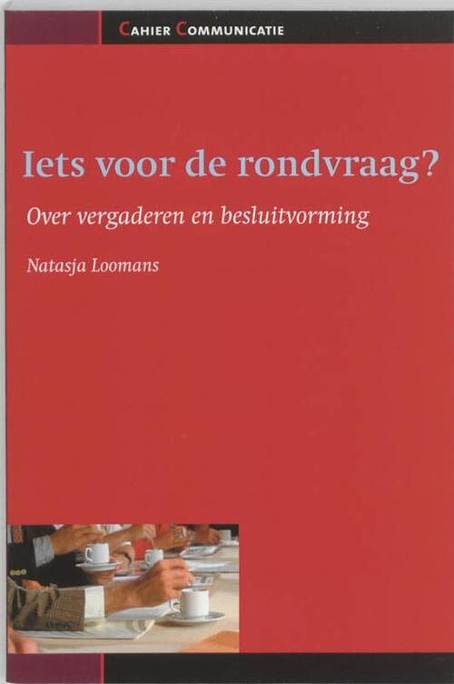 Foto van Iets voor de rondvraag? - natasja loomans - ebook (9789058717207)