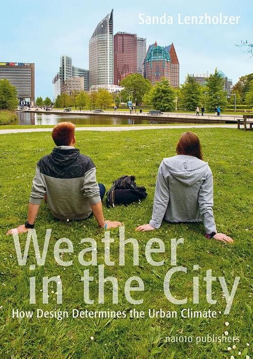 Foto van Weather in the city - sanda lenzholzer - ebook (9789462082267)