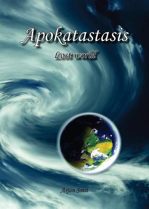 Foto van Apokatastasis - arjan smit - ebook (9789082035001)