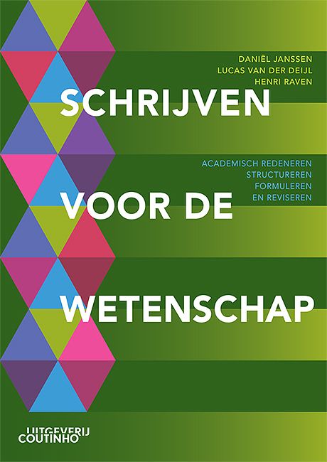 Foto van Schrijven voor de wetenschap - daniel janssen, henri raven, lucas van der deijl - paperback (9789046908624)