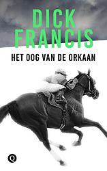 Foto van Het oog van de orkaan - dick francis - ebook (9789021402598)