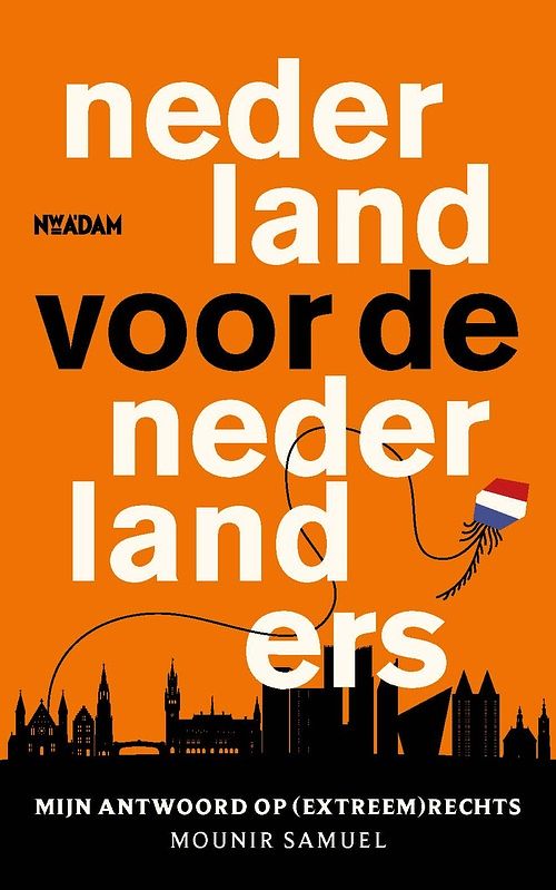 Foto van Nederland voor de nederlanders - mounir samuel - ebook