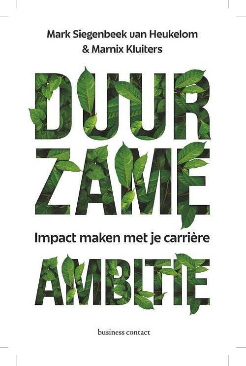 Foto van Duurzame ambitie - mark siegenbeek van heukelom, marnix kluiters - paperback (9789047015994)