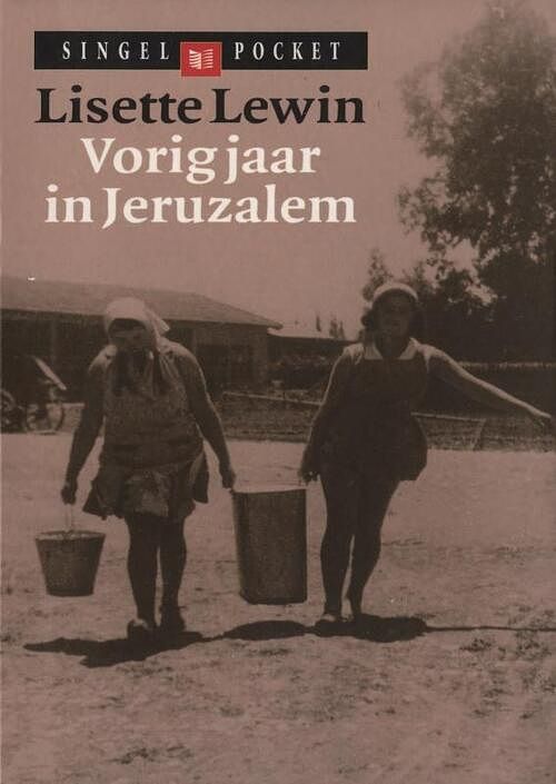 Foto van Vorig jaar in jeruzalem - lisette lewin - ebook (9789038897066)