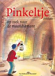 Foto van Pinkeltje op zoek naar de maandiamant - dick laan - ebook (9789000309535)