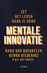 Foto van Mentale innovatie - bas kodden, benno diederiks, hans van breukelen - ebook (9789462722965)