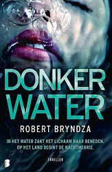 Foto van Donker water - robert bryndza - ebook (9789402311501)