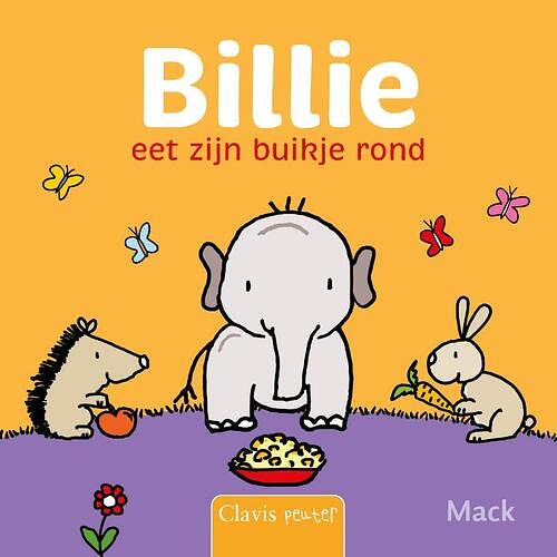 Foto van Billie eet zijn buikje rond - mack van gageldonk - hardcover (9789044850864)