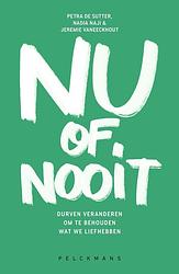 Foto van Nu of nooit - jeremie vaneeckhout, nadia naji, petra de sutter - ebook