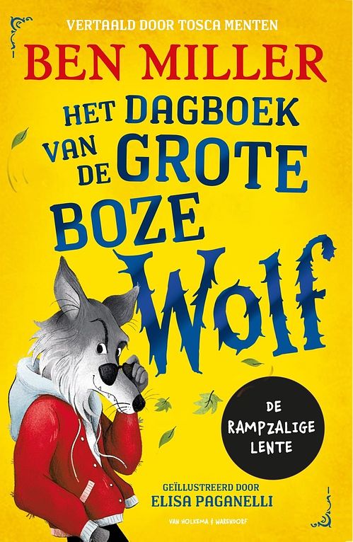 Foto van Het dagboek van de grote boze wolf - ben miller - ebook