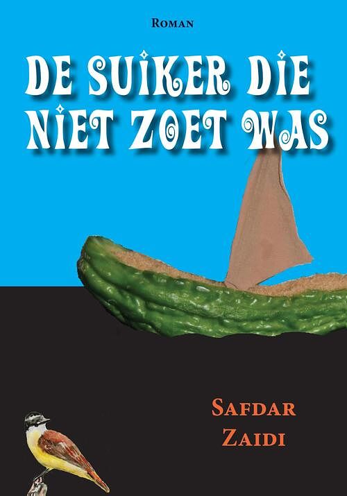 Foto van De suiker die niet zoet was - safdar zaidi - ebook (9789087596101)