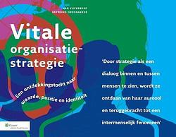 Foto van Vitale organisatiestrategie - aad vijverberg, raymond opdenakker - ebook (9789013116151)