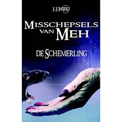 Foto van De schemerling - misschepsels van meh