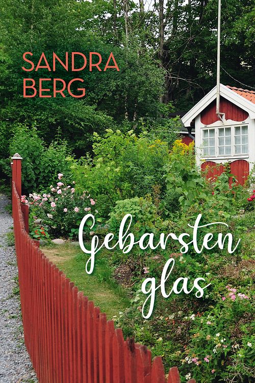 Foto van Gebarsten glas - sandra berg - ebook