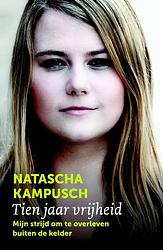 Foto van Tien jaar vrijheid - natascha kampusch - ebook (9789402306866)