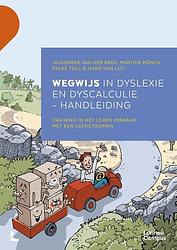 Foto van Wegwijs in dyslexie en dyscalculie : handleiding - hans van luit - paperback (9789401478427)