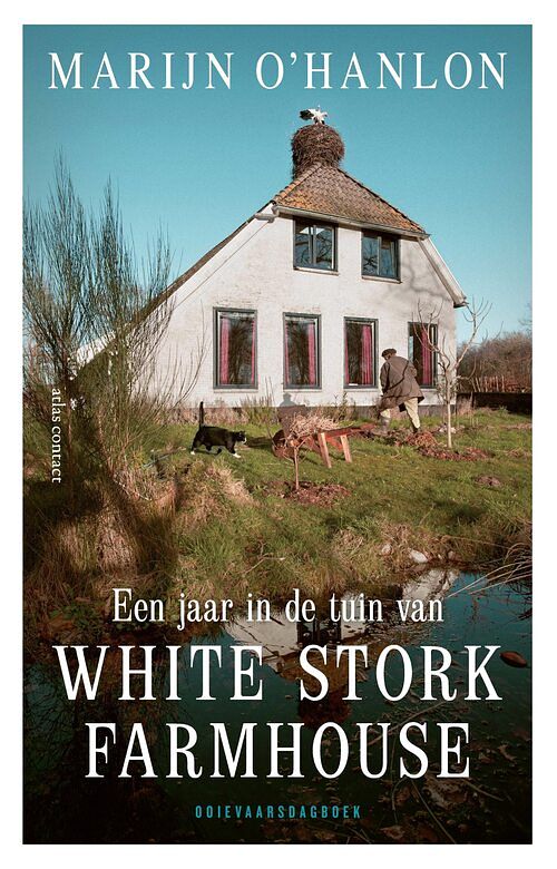 Foto van Een jaar in de tuin van white stork farmhouse - marijn o'shanlon - ebook (9789045047133)