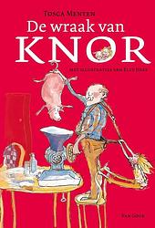 Foto van De wraak van knor - tosca menten - ebook (9789000304264)