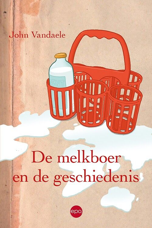 Foto van De melkboer en de geschiedenis - john vandaele - ebook (9789462672390)