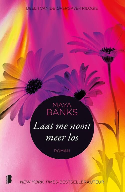 Foto van Overgave 1 - laat me nooit meer los - maya banks - ebook (9789402305449)