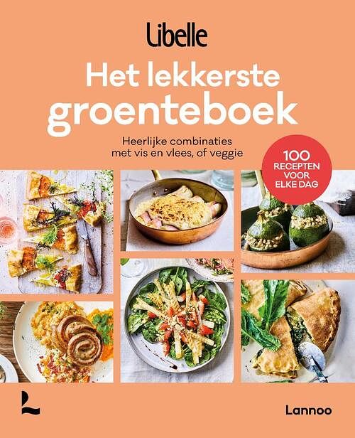 Foto van Het lekkerste groenteboek - libelle - paperback (9789401485760)