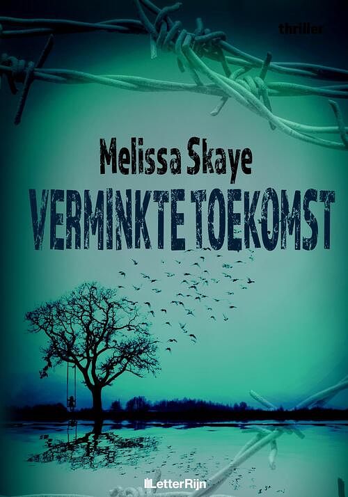 Foto van Verminkte toekomst - melissa skaye - ebook (9789491875410)