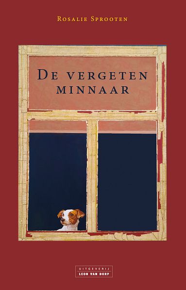 Foto van De vergeten minnaar - rosalie sprooten - paperback (9789079226917)