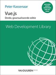 Foto van Vue.js, 3e editie - peter kassenaar - paperback (9789463563123)