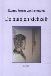 Foto van De man en zichzelf - ewout storm van leeuwen - paperback (9789072475947)