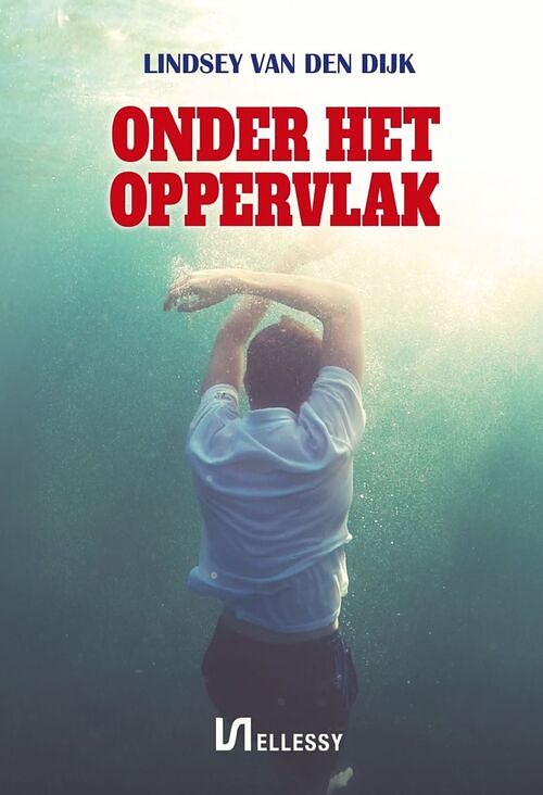 Foto van Onder het oppervlak - lindsey van den dijk - ebook (9789464493054)