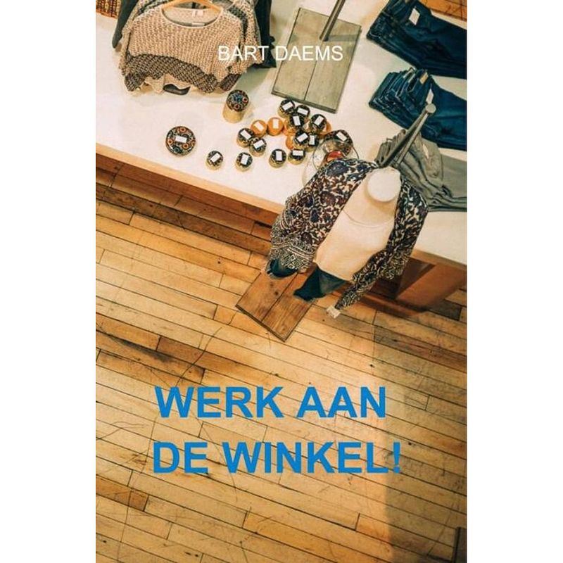 Foto van Werk aan de winkel!